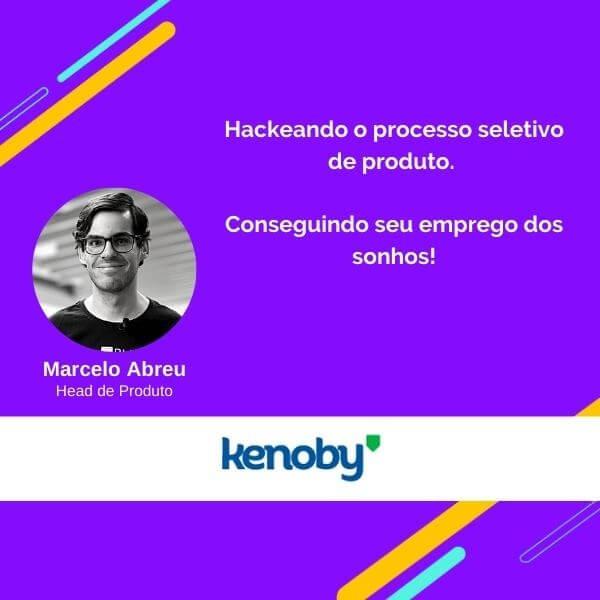 PM3 Lives #21 – “Hackeando o processo seletivo de Produto” com Marcelo Abreu