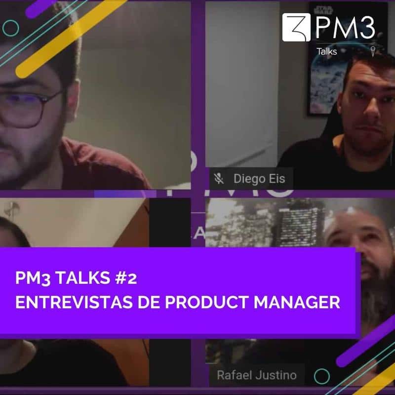 PM3 Talks #2 – Entrevistas para Product Manager