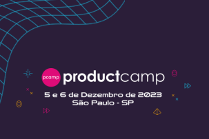 [Presencial] Product Camp 2023